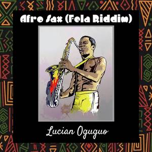 Afro - Sax 2 (Fela Riddim)