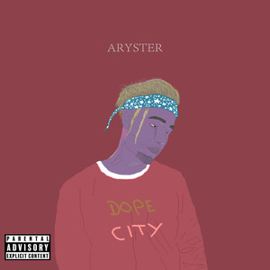 Dope City (Explicit)