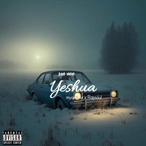 Yeshua (Explicit)