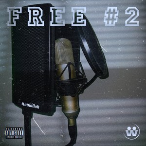 Free #2 (Explicit)