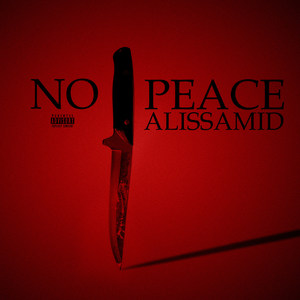 No Peace (Explicit)