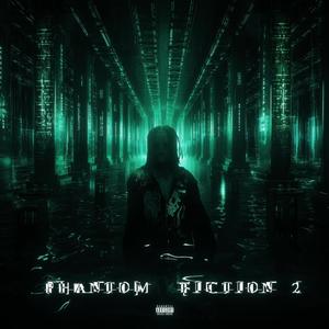 Phantom Fiction 2 (Explicit)