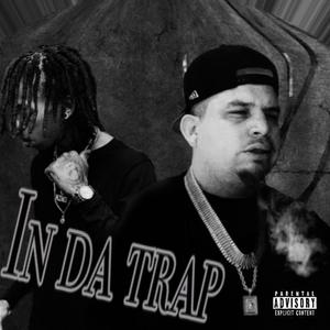 In da trap(feat. king tiu) (Explicit)