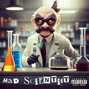 Mad Scientist (Explicit)