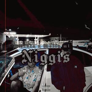 Niggis (feat. Molly ML) [Explicit]