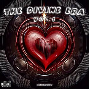 THE DIVINE ERA vol.1 (Explicit)