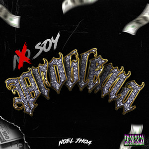 No Soy Problema (Explicit)