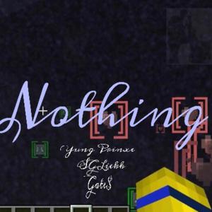 For Nothing (feat. Yung Prinxe & SGLiekk)