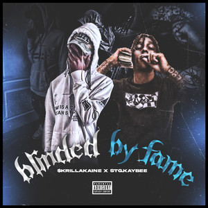 Blinded by Fame (Explicit)