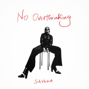 No Overthinking (Explicit)