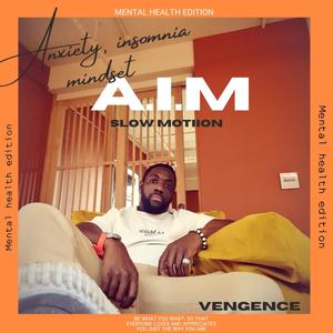 A.i.m (slow motion) (Explicit)