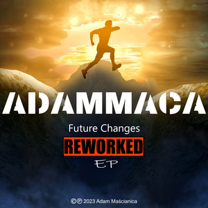 Future Changes Reworked EP