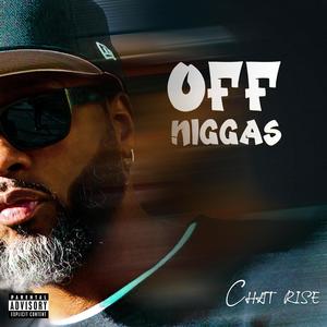 Off niggas (Explicit)