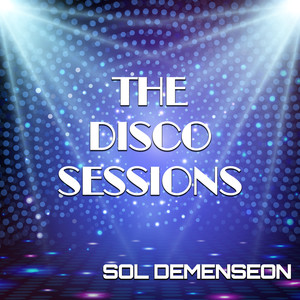 The Disco Sessions