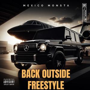 Back Outside Freestyle (Explicit)