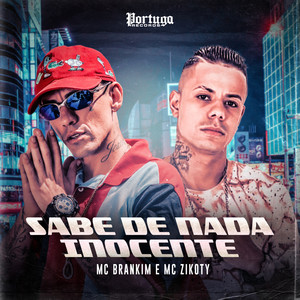 Sabe de Nada Inocente! (Explicit)