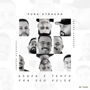 Ainda É Tempo pra Ser Feliz (Entre Acordes) (Acústico)