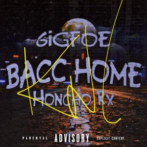 6acc Home (feat. Honcho Rx) [Explicit]