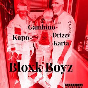 Bloxk Boyz (Explicit)