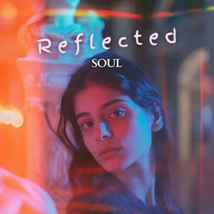 Reflected Soul (Interior Soundscapes)