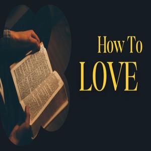 How To Love