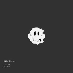 Mala mia (feat. Gaz Gelo) [Explicit]