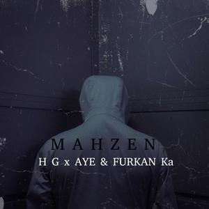 Mahzen (feat. FURKAN KA & HEGA) (Explicit)