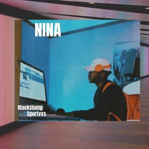 NINA (feat. SportVVS) [Explicit]