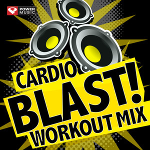 Cardio Blast! Workout Mix (60 Min Non-Stop Workout Mix (141-150 BPM) )