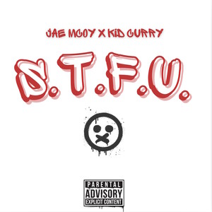 S.T.F.U. (Explicit)