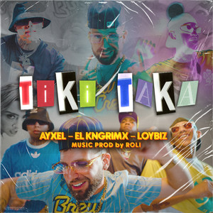 Tiki Taka (Explicit)