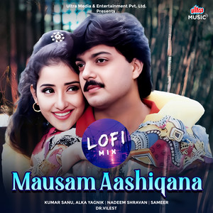 Mausam Aashiqana (Lofi Mix)