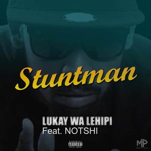 Stuntman (Explicit)