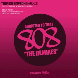 Addicted To That 808