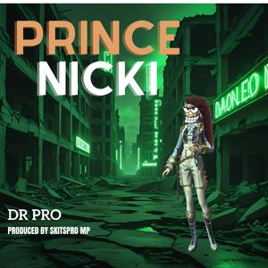 PRINCE NICKI (Explicit)
