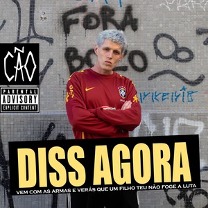 Diss Agora - Vem Com as Armas E Verás Que Um Filho Teu Não Foge À Luta - (Explicit)