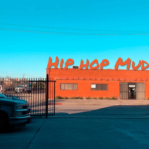 Hip Hop Mud