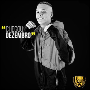 Chegou Dezembro (Explicit)