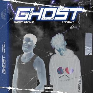 GHOST (feat. Frasca) (Explicit)