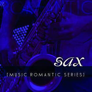 Music Romantic Series: Saxo