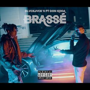 Brassé (feat. Don Koda) [Explicit]