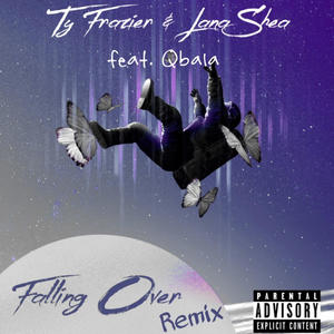 Falling Over (feat. Qbala & Lana Shea) [Remix] [Explicit]