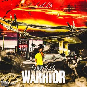 Westside warrior (Explicit)