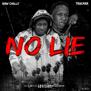 No Lie (Explicit)