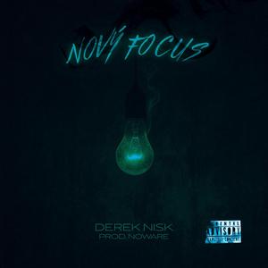 NOVÝ FOCUS (feat. Darks) (Explicit)