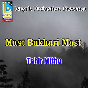 Mast Bukhari Mast