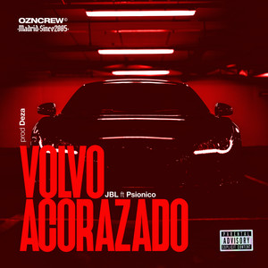 Volvo Acorazado (Explicit)