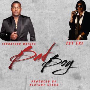 BadBoy (feat. Johnathan Wright) (Explicit)