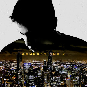 Generazione X (Explicit)