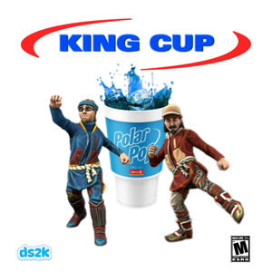 KING CUP (Explicit)